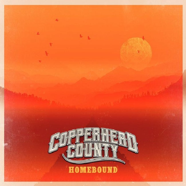 Copperhead County - Homebound (LP)