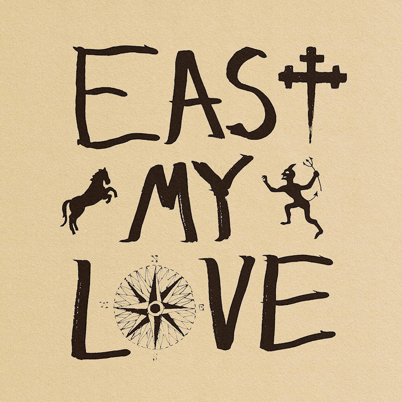 Current Joys - East my love (LP) - Velvet Music