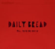 Daily Bread - Well, you're not invited (CD) - Velvet Music
