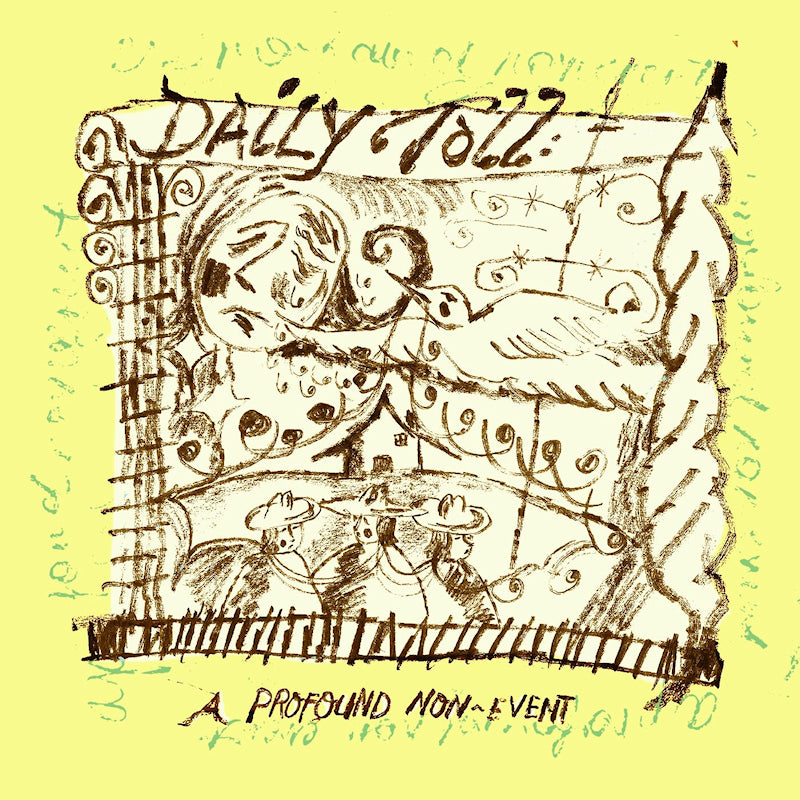 Daily Toll - A profound non-event (LP)