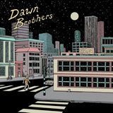 Dawn Brothers - Cry alone (LP) - Velvet Music