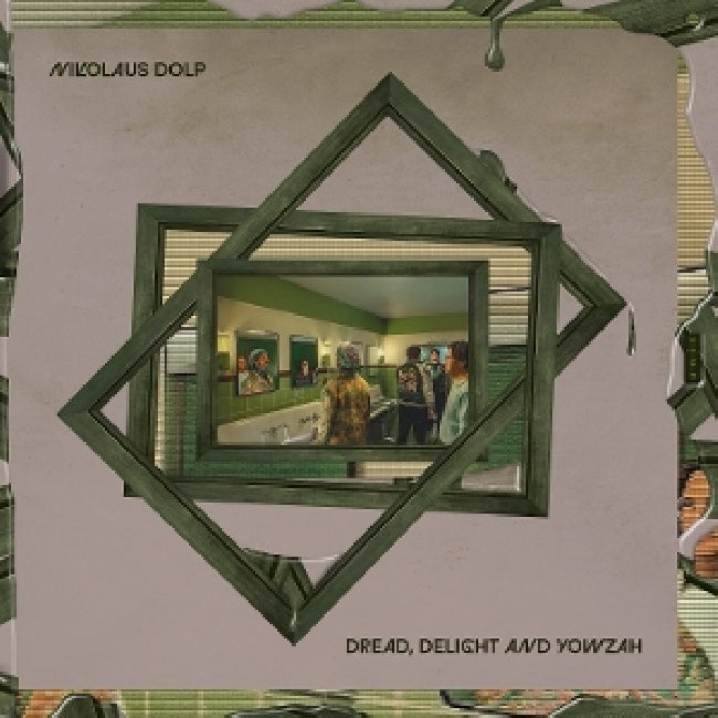 Nikolaus Dolp - Dread, delight and yowzah (CD)