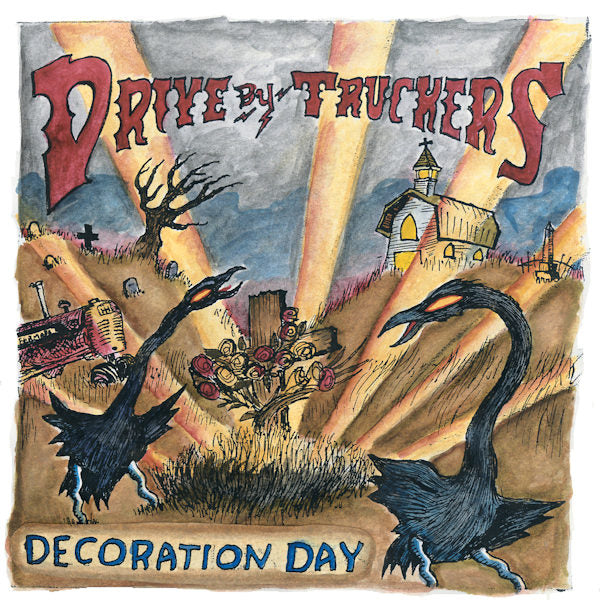 Drive-By Truckers - Decoration day -180gr- (LP) - Velvet Music