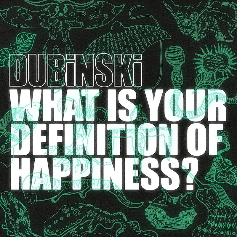 Dubinski - What is your definition of happiness? (CD) - Velvet Music