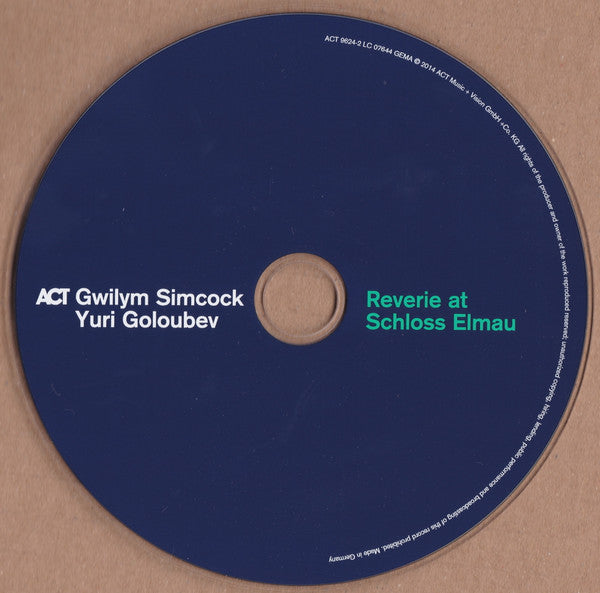 Gwilym Simcock & Yuri Goloubev - Reverie At Schloss Elmau (CD) - Velvet Music