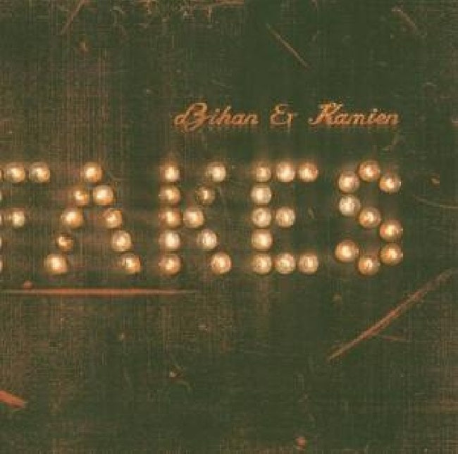 Dzihan & Kamien - Fakes (CD) - Velvet Music