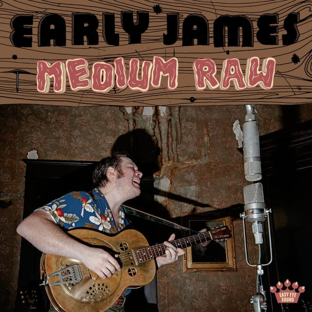 Early James - Medium raw (LP) - Velvet Music