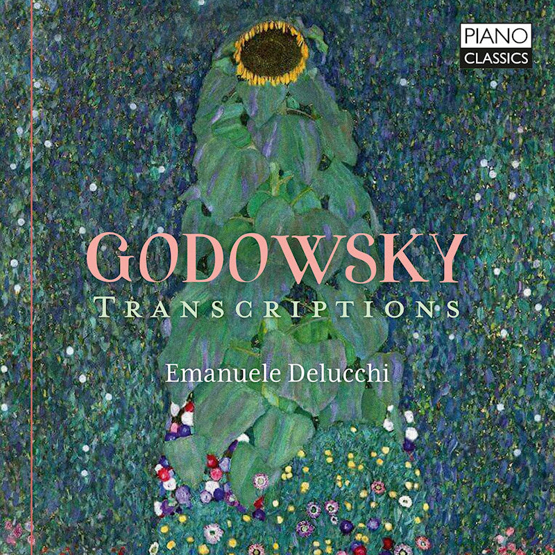 Emanuele Delucchi - Godowsky: transcriptions (CD) - Velvet Music