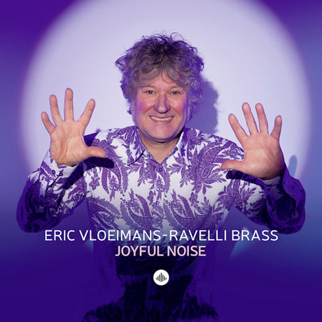 Eric Vloeimans - Ravelli Brass - Joyful noise (CD) - Velvet Music