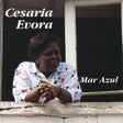 Cesã¡ria Evora - Mar azul (LP) - Velvet Music
