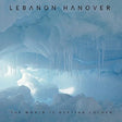 Lebanon Hanover - World is getting colder (LP) - Velvet Music
