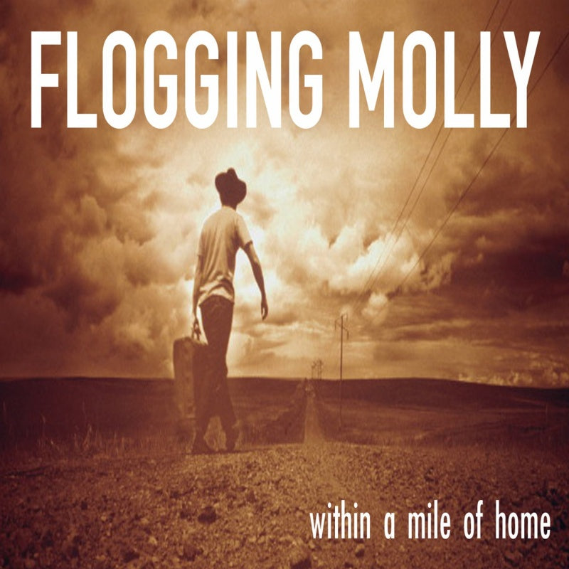 Flogging Molly - Within a mile of home (LP)
