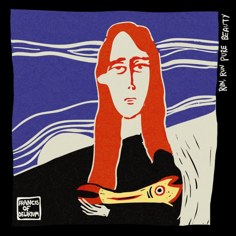 Francis Of Delirium - Run, run pure beauty (CD) - Velvet Music