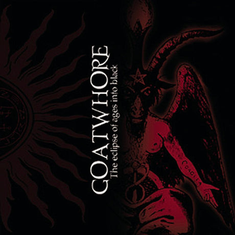 Goatwhore - Eclipse of ages into blac (CD) - Velvet Music