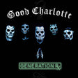 Good Charlotte - Generation rx (LP) - Velvet Music