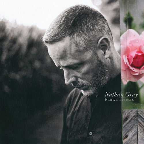 Nathan Gray - Feral Hymns (CD)