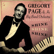 Gregory Page & His Big Band Orchestra - Shine, Shine, Shine (tweedehands CD) - Velvet Music