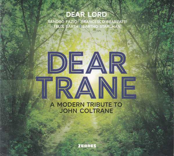 Francesco Bearzatti, Sandro Fazio, Felix Barth, Bartho Staalman - Dear Trane (second hand CD)