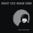 Emahoy Tsege Mariam Gebru - Church of kidane mehret (LP) - Velvet Music