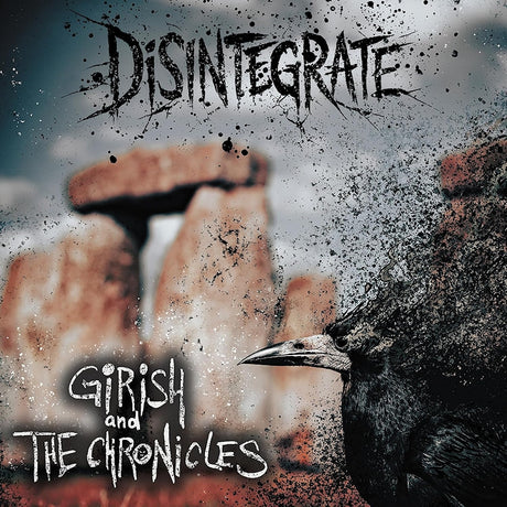 Girish & The Chronicles - Disintegrate (CD) - Velvet Music