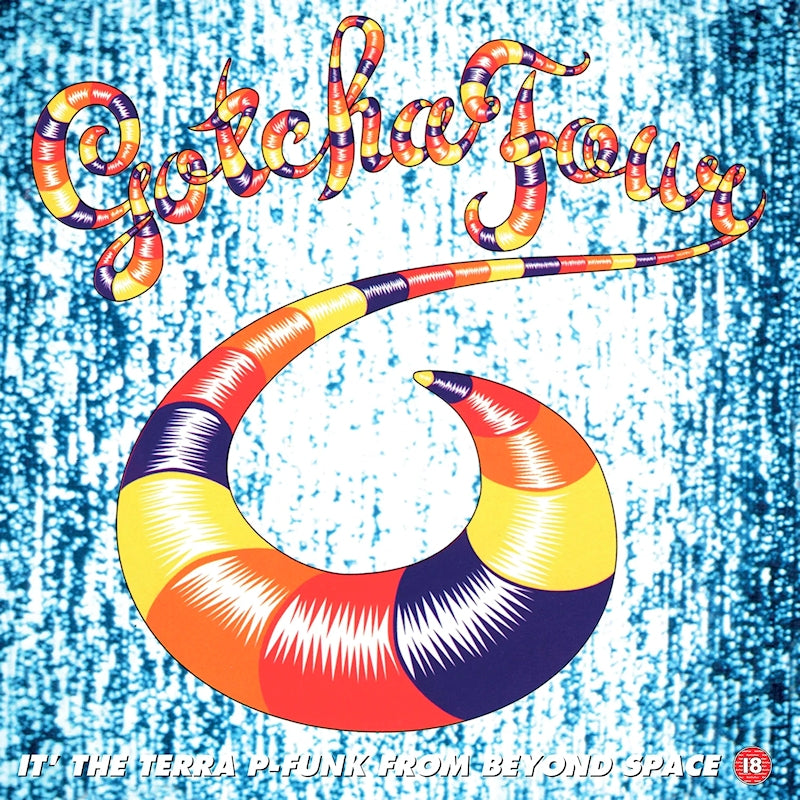 Gotcha! - Four it' the terra p-funk from beyond space (LP) - Velvet Music