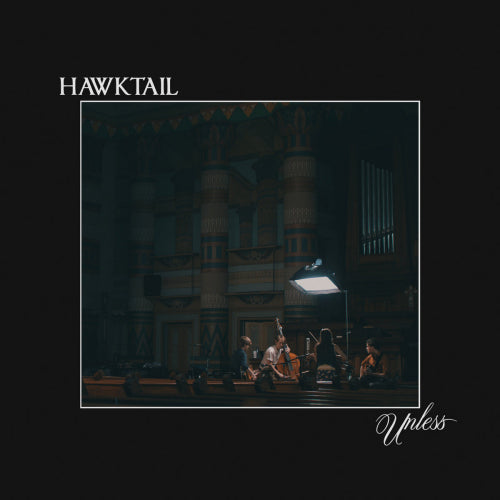 Hawktail - Unless (CD) - Velvet Music