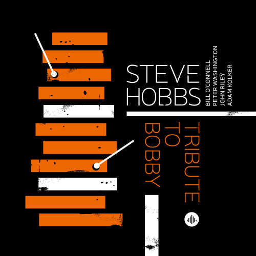 Steve Hobbs - Tribute to Bobby Hutcherson (CD)