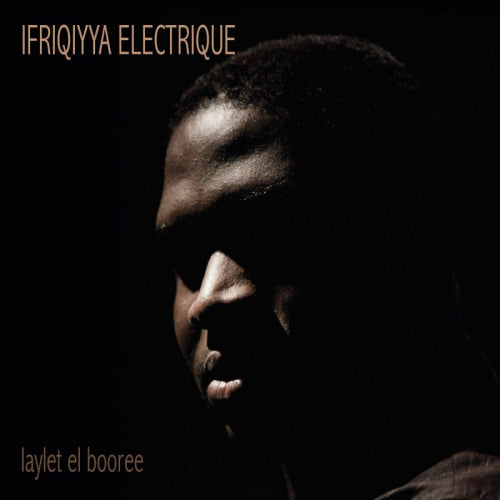 Ifriqiyya Electrique - Laylet el boogee (CD)