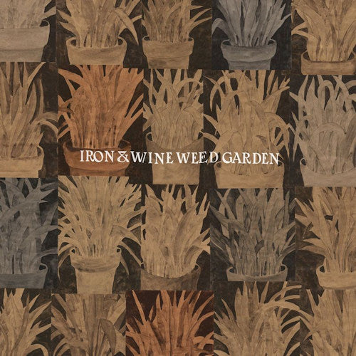 Iron & Wine - Weed garden (LP) - Velvet Music