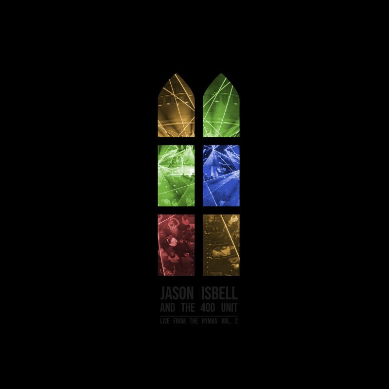 Jason Isbell And The 400 Unit - Live From The Ryman Vol. 2  (CD)