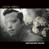 Jason Isbell - Something more than free (LP)