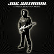 Joe Satriani - Strange beautiful music (CD) - Velvet Music
