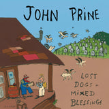 John Prine - Lost dogs + mixed blessings (LP)