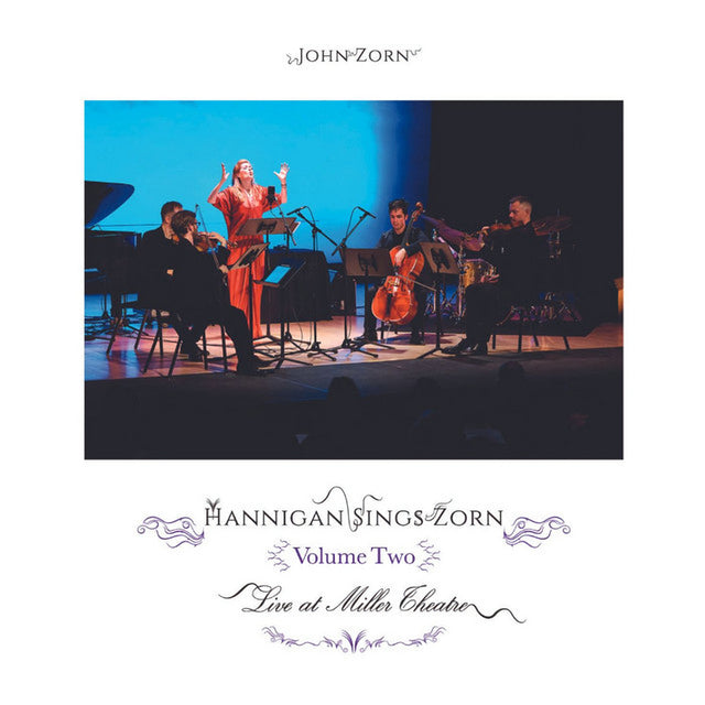 John Zorn & Barbara Hannigan - Hannigan sings zorn volume two (live at miller theatre) (CD) - Velvet Music