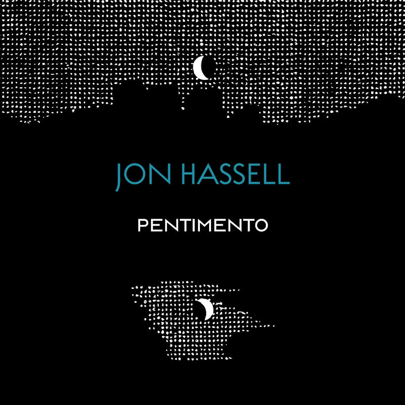 Jon Hassell - Music is invisible (pentimento volume three) (CD) - Velvet Music