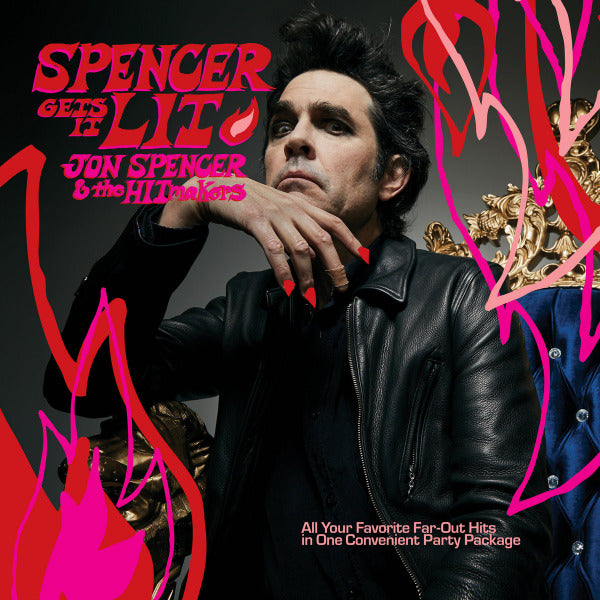 Jon Spencer &amp; The Hitmakers - Spencer gets it lit (LP)