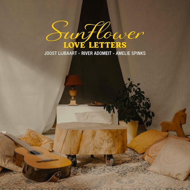 Lijbaart, Joost | Adomeit, River | Spinks, Amelie - Sunflower - love letters (vinyl) (LP) - Velvet Music
