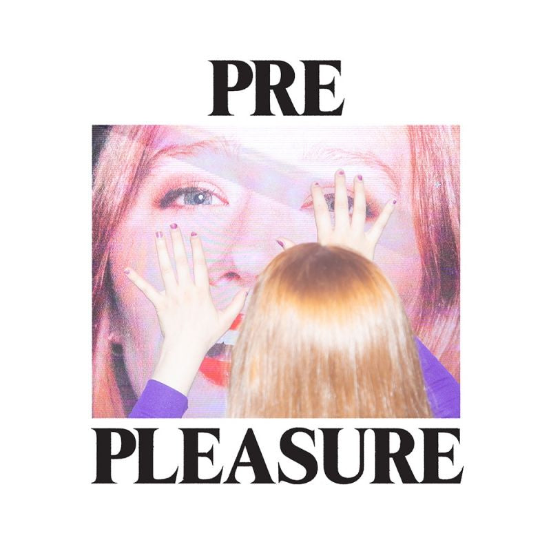 Julia Jacklin - PRE PLEASURE (LP)