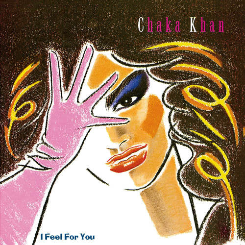 Chaka Khan - I feel for you (CD) - Velvet Music