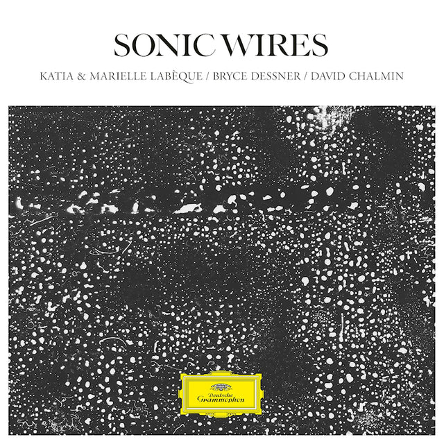 Katia & Marielle Labeque / Bryce Dessner / David Chalmin - Sonic wires (LP) - Velvet Music
