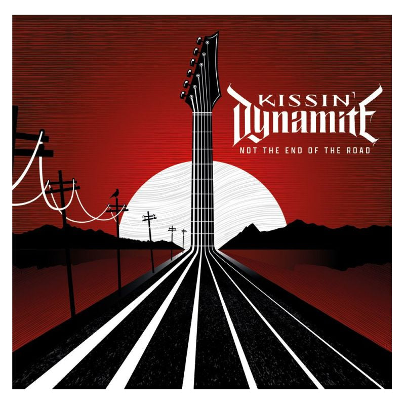 Kissin Dynamite - Not the end of the road (CD)