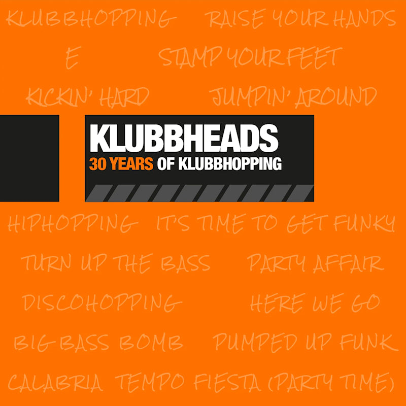 Klubbheads - 30 ans de klubbhopping (LP)