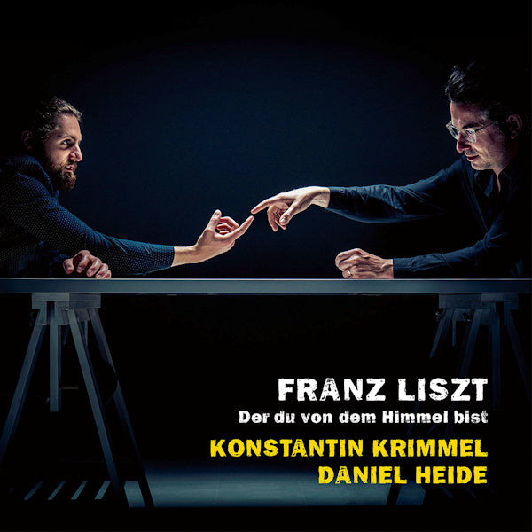 Konstantin Krimmel / Daniel Heide - Liszt: Der Du Von Dem Himmel Bist (CD) - Velvet Music