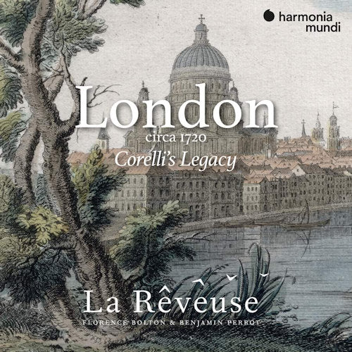 La Reveuse - London circa 1720 - corelli's legacy (CD)