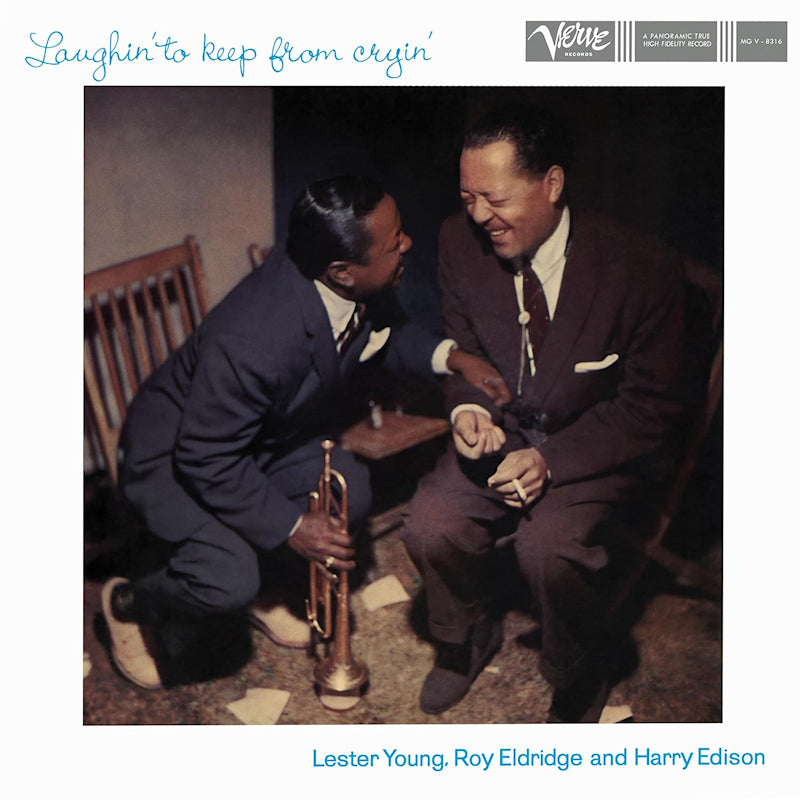 Lester Young, Roy Eldridge, Harry Edison - Laughin' to keep from cryin' (LP) - Velvet Music