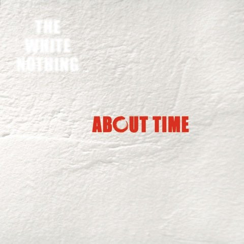 Anders Filipsen, White Nothing, The - About Time (tweedehands CD)