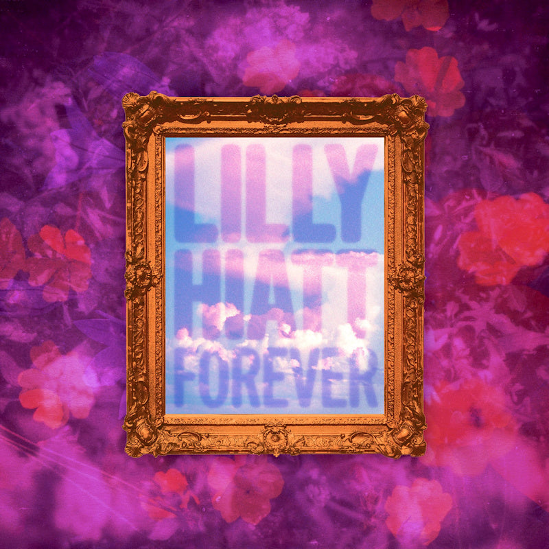 Lilly Hiatt - Forever (LP)