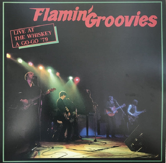 Flamin Groovies - Live at the Whisky a Go-Go '79 (LP)