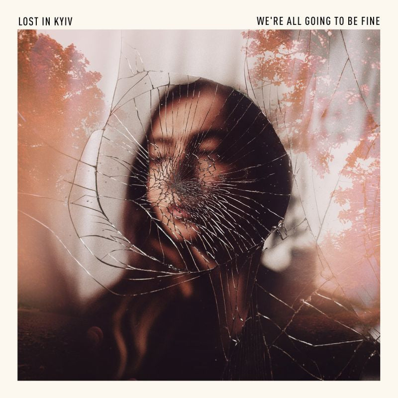 Lost In Kyiv - We're all going to be fine (CD) - Velvet Music