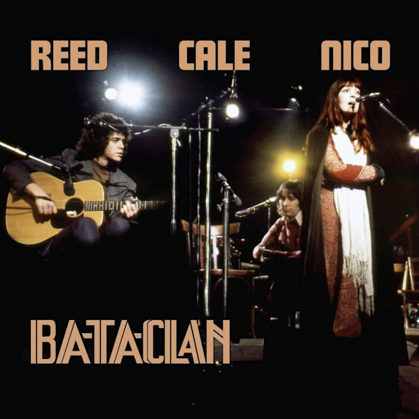 Lou Reed / John Cale / Nico - Bataclan 1972 (LP) - Velvet Music